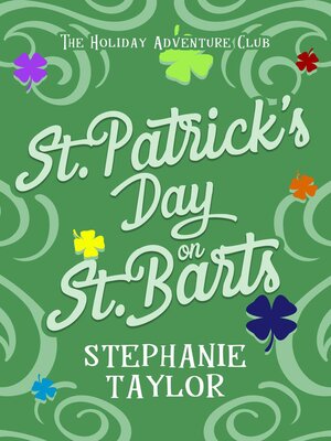 cover image of St. Patrick's Day on St. Barts
